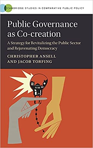 Public Governance as Co-creation: A Strategy for Revitalizing the Public Sector and Rejuvenating Democracy - Orginal Pdf